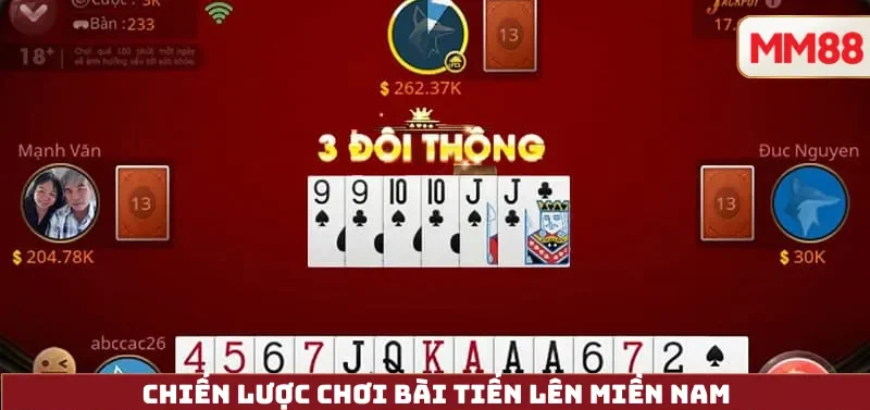 Tiến Lên Miền Nam – Hướng Dẫn Luật Chơi, Chiến Thuật & Cách Chơi Online Chuẩn Nhất Tại MM88 3 Chiến lược chơi bài tiến lên miền nam