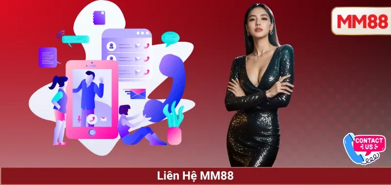 Liên Hệ MM88