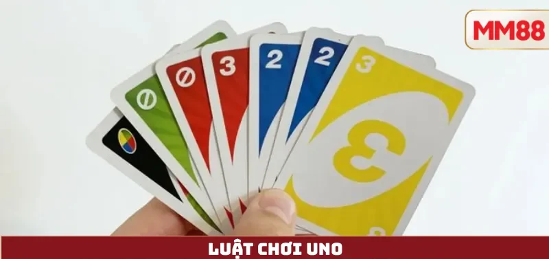 Cách Chơi UNO – Luật Chuẩn, Biến Thể Online & Mẹo Thắng Nhanh Trên MM88 3 Luật Chơi UNO